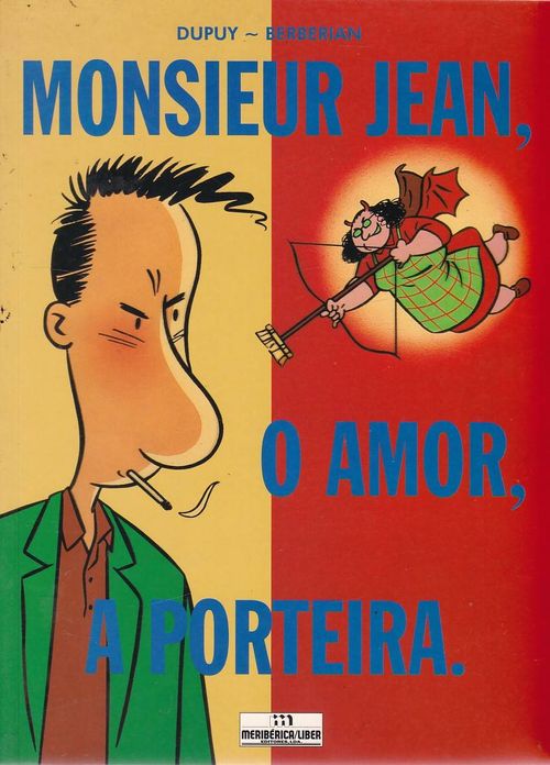 Monsieur Jean, O Amor, A Porteira