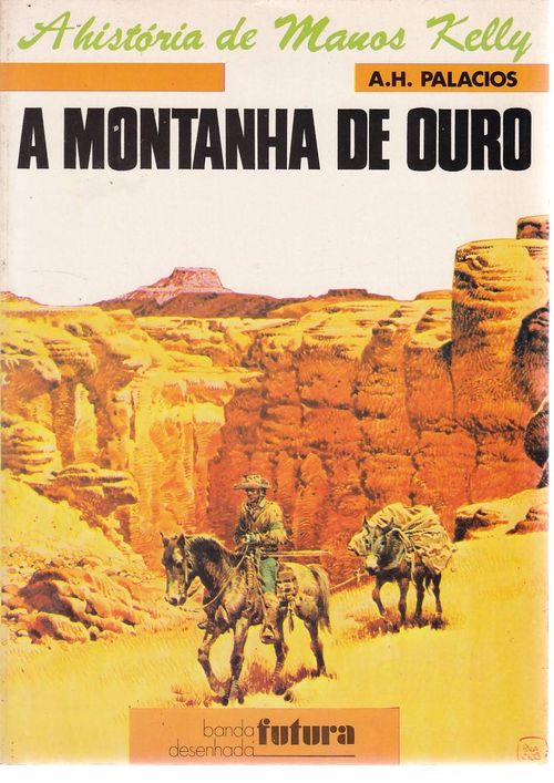 Manos Kelly - A Montanha de Ouro