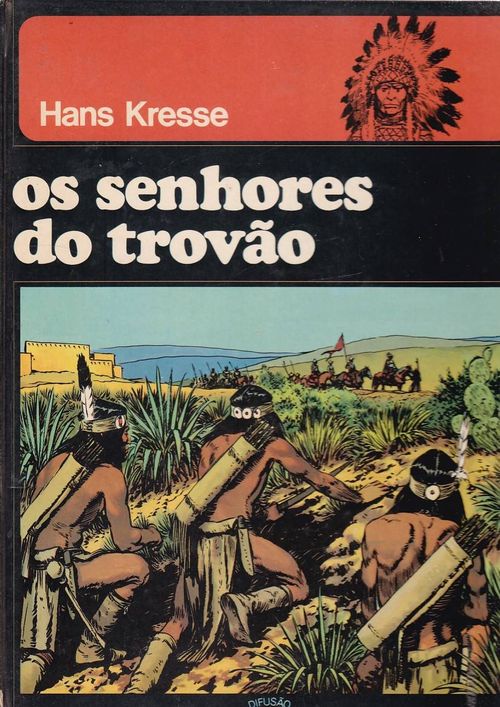 Peles Vermelhas # 1 - Os Senhores do Trovão