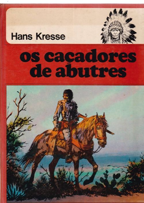 Peles Vermelhas # 7 - Os Caçadores de Abutres