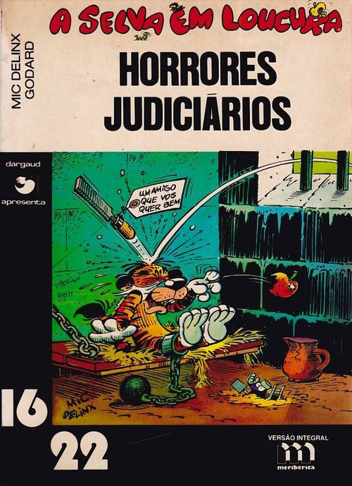 Selva em Loucura - Horrores Judiciários