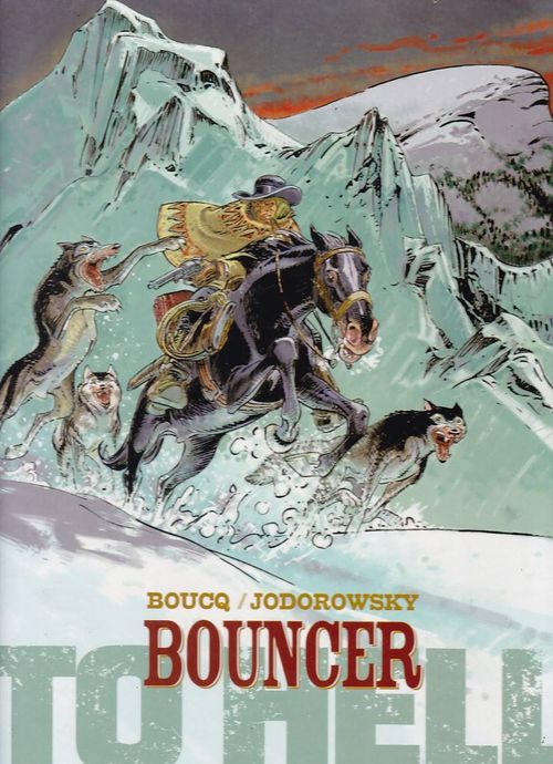 Bouncer # 08 - To Hell