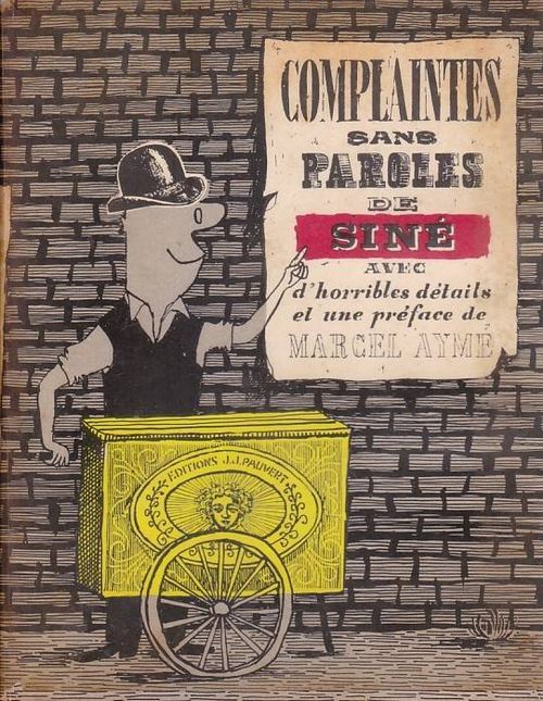 Complaintes Sans Paroles de Siné