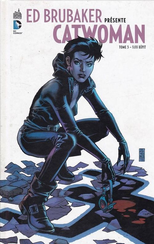 Catwoman - Ed Brubaker Présente # 3 - Sans Répit
