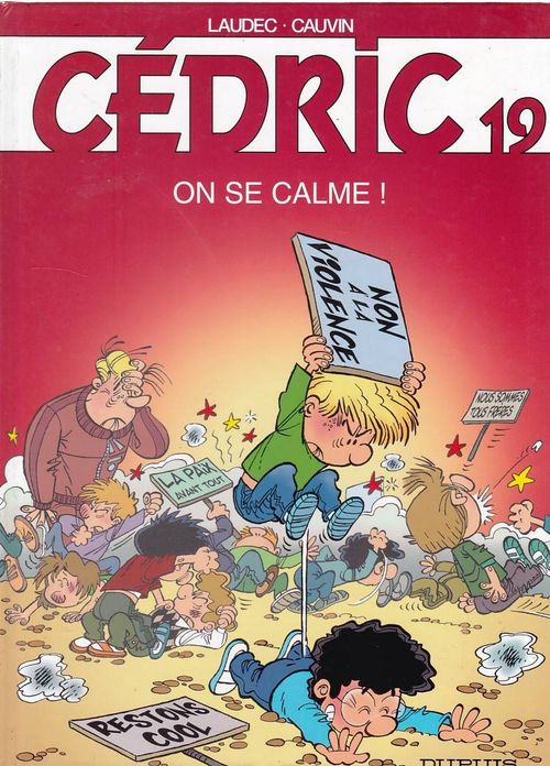 Cédric # 19 - On Se Calme!