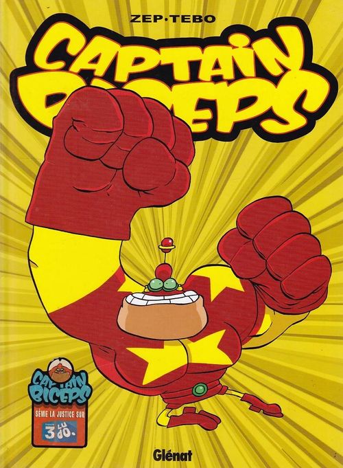 Captain Biceps # 5 - L'Intrépide