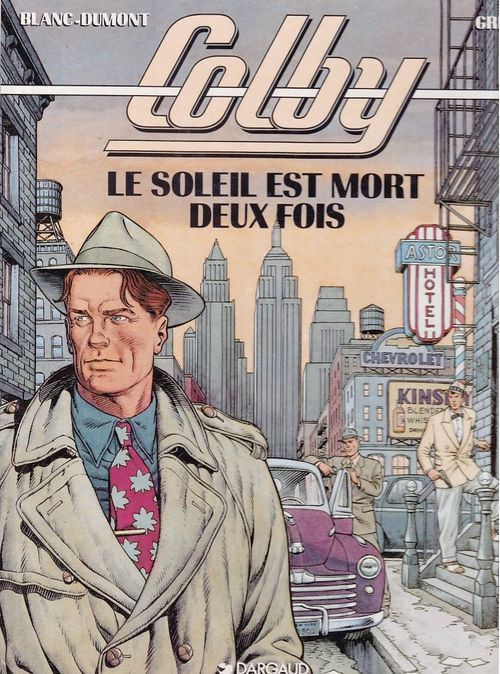 Colby # 2 - Le Soleil Est Mort Deux Fois