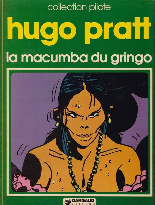 Collection Pilote # 05 - La Macumba du Gringo