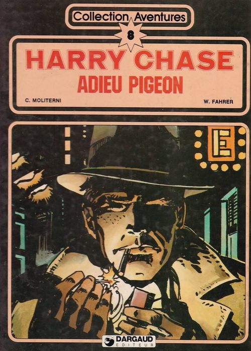 Collection Aventures # 08 - Harry Chase - Adieu Pigeon