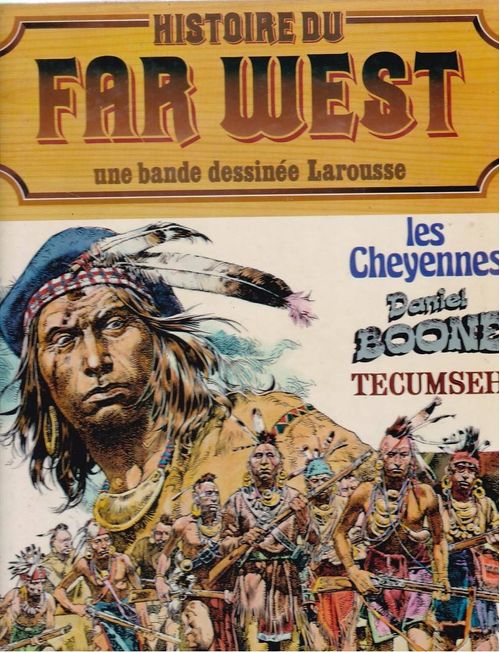 Histoire Du Far West - Volume 02