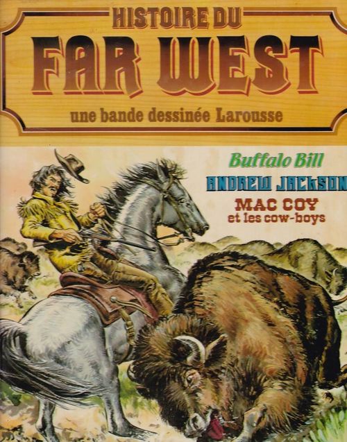 Histoire Du Far West - Volume 05