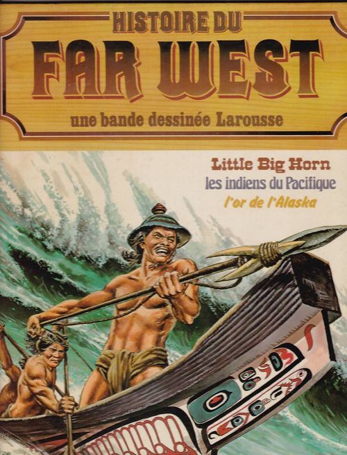 Histoire Du Far West - Volume 12