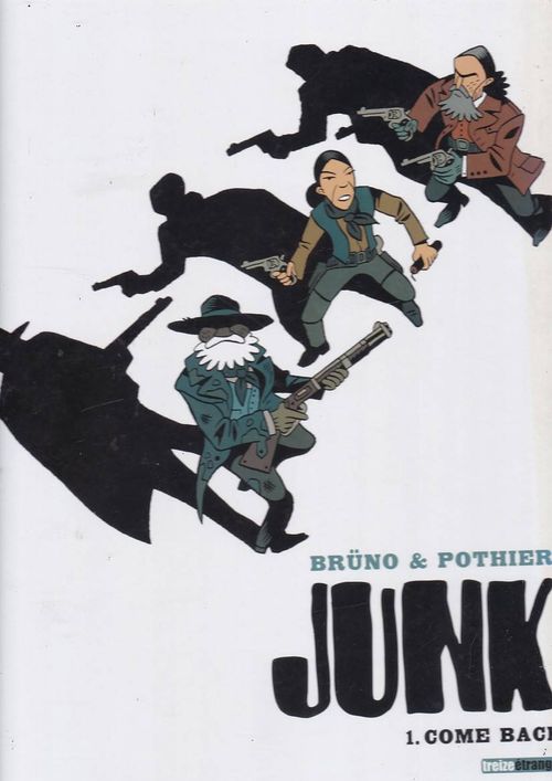 Junk # 1 - Come Back