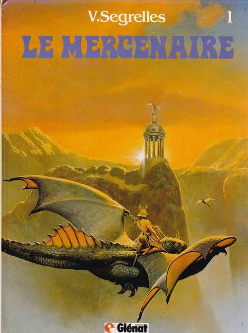 Le Mercenaire # 1 - Le Feu Sacré