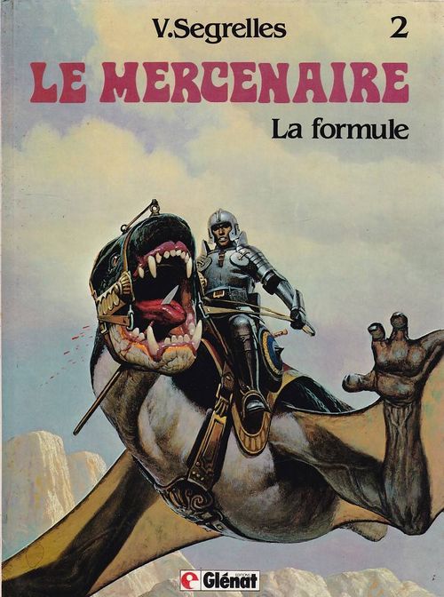 Le Mercenaire # 2 - La Fourmule