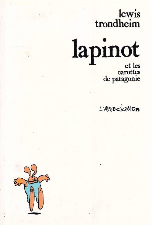 Lapinot et Les Carottes de Patagonie