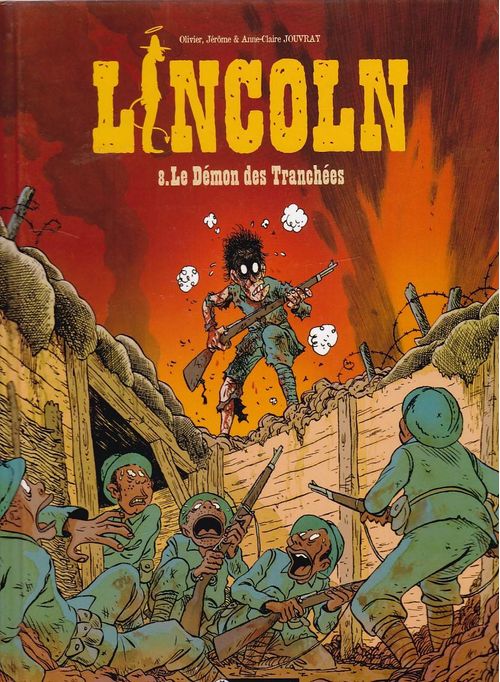 Lincoln # 8 - Le Démon des Tranchées