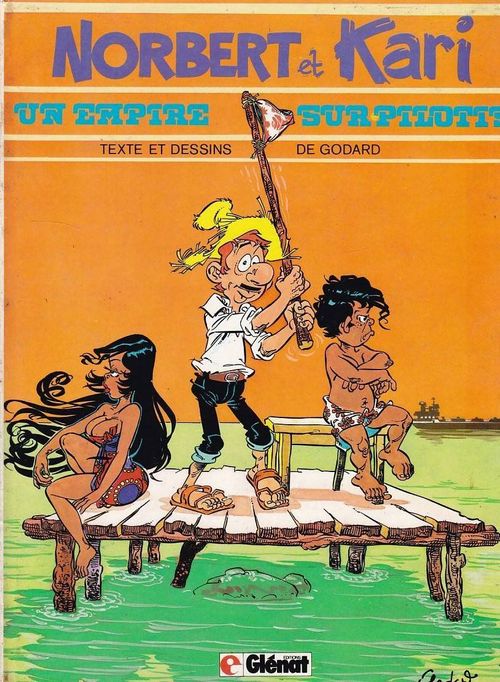 Norbert et Kari - Un Empire Sur Pilotis