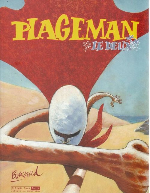 Plageman # 2 - Le Deux