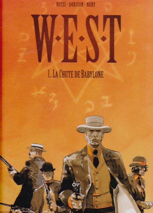 West # 1 - La Chute de Babylone