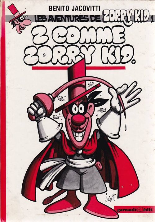 Zorry Kid # 1 - Z comme Zorry Kid