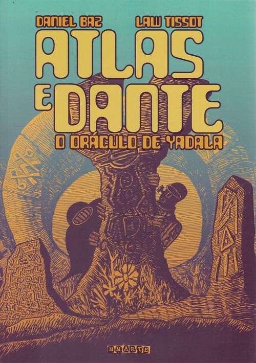 Atlas e Dante - O Oráculo de Yadalar