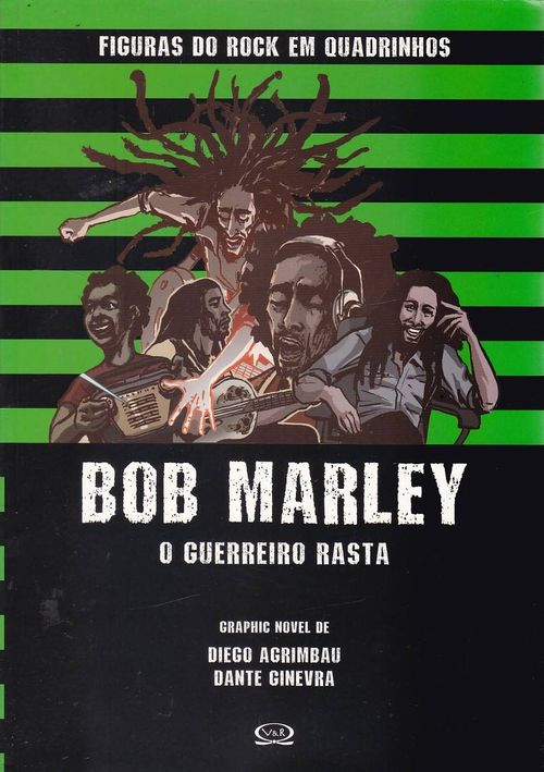 Bob Marley - O Guerreiro Rasta