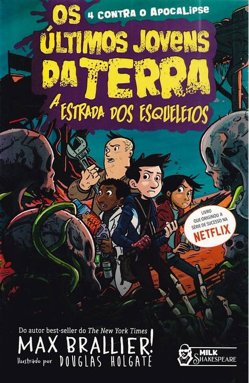 Últimos Jovens da Terra # 08 - A Estrada dos Esqueletos (Literatura Geek)