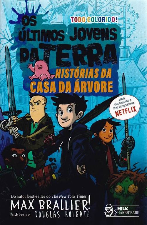 Últimos Jovens da Terra # 09 - Histórias da Casa da Árvore (Literatura Geek)
