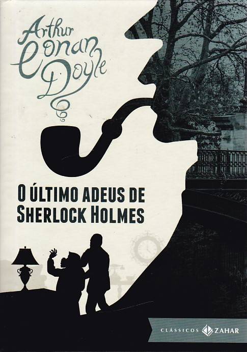 Sherlock Holmes - O Último Adeus de Sherlock Holmes (Livro)