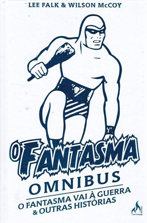 Fantasma Omnibus # 5 - O Fantasma Vai À Guerra e Outras Histórias