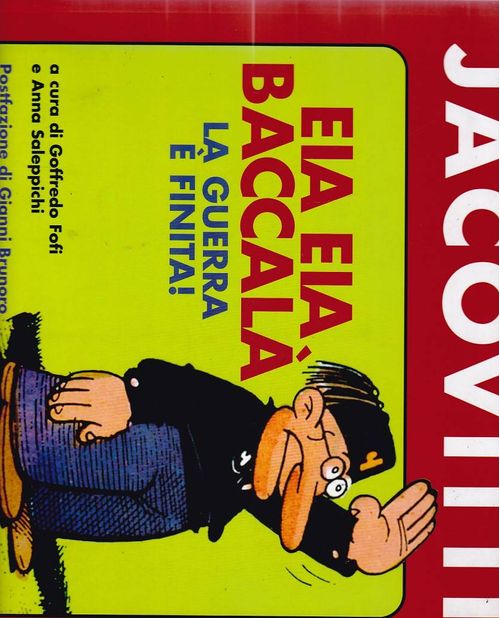 Eia Eia Baccalà - La Guerra È Finita