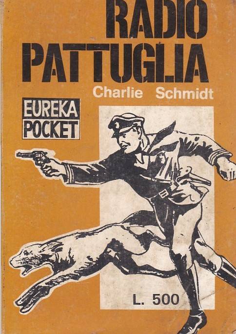 Eureka Pocket # 6 - Radio Pattuglia