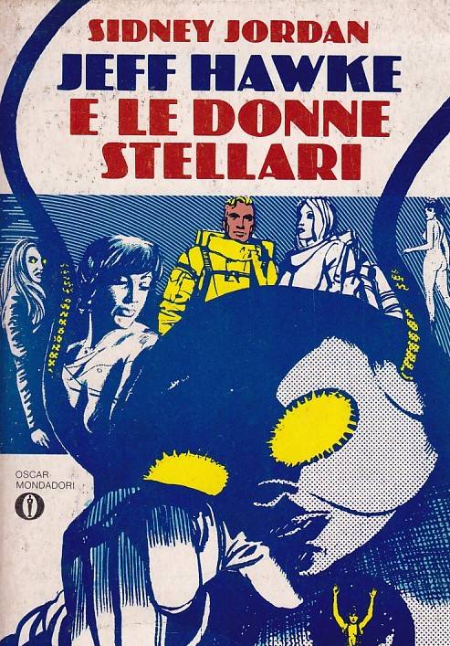 Oscar Mondadori # 0904 - Jess Hawke e le Donne Stellari