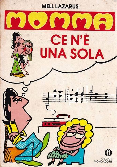 Oscar Mondadori # 0986 - Momma - Ce N'é Uma Sola