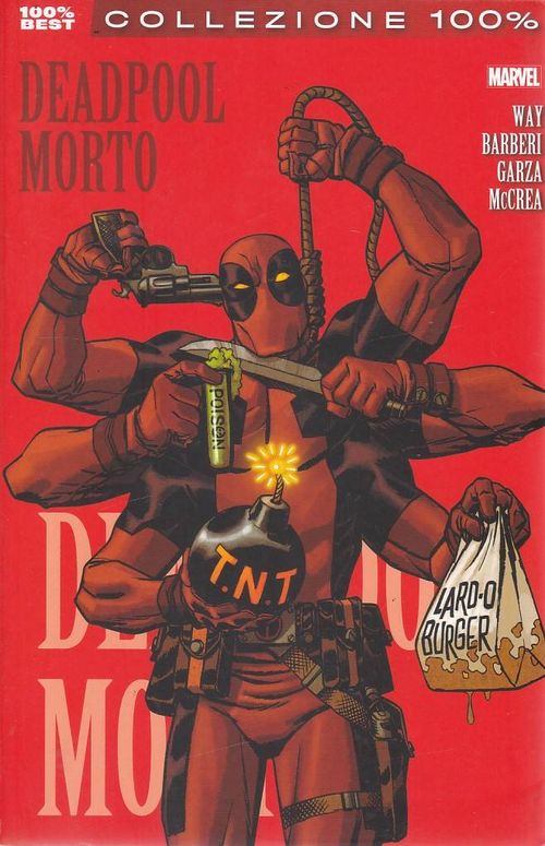 100% Marvel Best # 77 - Deadpool - Volume 9 - Deadpool Morto