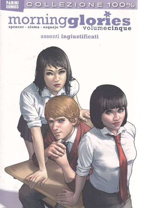 100% Panini Comics # 293 - Morning Glories - Volume 5 - Assenti IngiustificatI