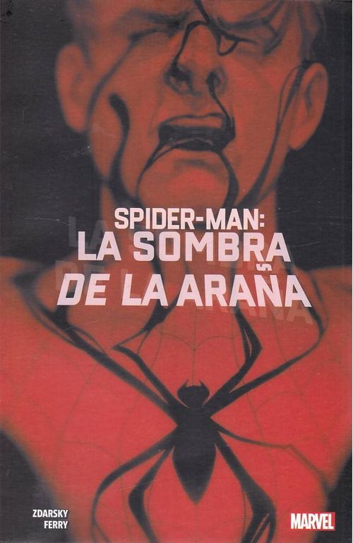 Spider-Man - La Sombra de la Aranã