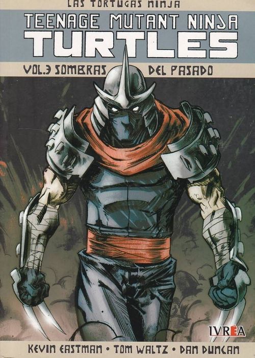 Teenage Mutant Ninja Turtles # 3 - Sombras del Pasado