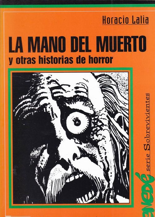 Colección Narrativa Dibujada - Enedé - La Mano del Muerto y Otras Historias de Terror