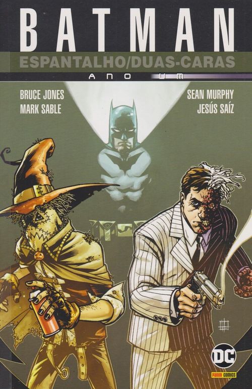 Batman - Espantalho/Duas-Caras - Ano Um