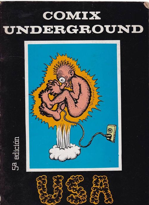 Arte y Humor # 31 - Comix Underground USA I