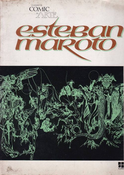Cuando el Comic es Arte - Esteban Maroto