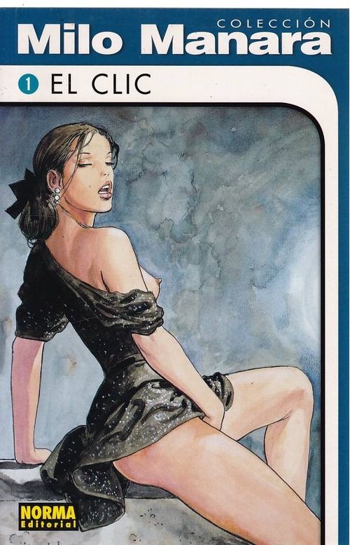 Colección Milo Manara # 01 - El Clic