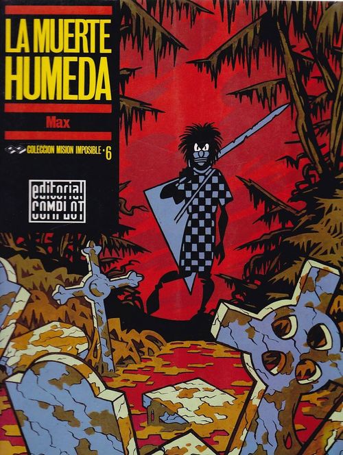 Colección Mision Impossible # 6 - La Muerte Humeda