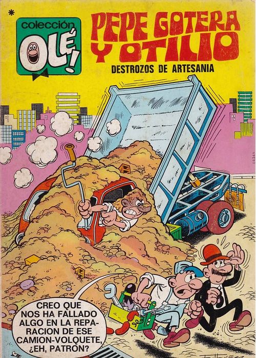 Colección Olé # 031 - Pepe Gotera y Otilio - Destrozos de Artesania