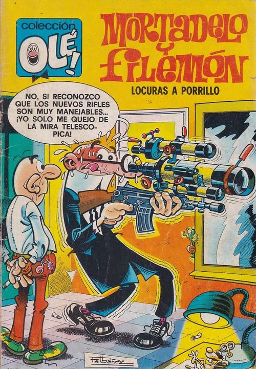 Colección Olé # 153 - Mortadelo y Filemón - Locuras a Porrillo