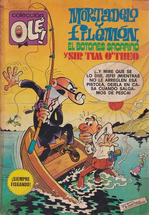 Colección Olé # 171 - Mortadelo y Filemón - El Botones Sacarino y Sir Tim O'Theo