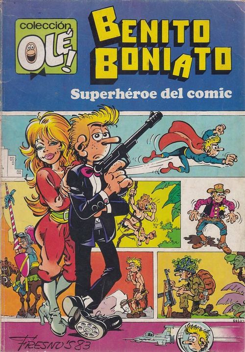 Coleccíon Olé # 01 - Benito Boniato - Superhéroe del Comic