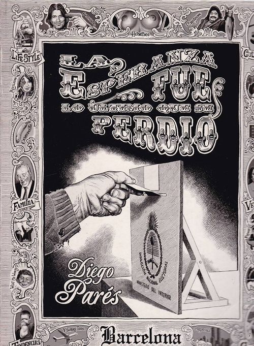 La Esperanza Fue Lo Último Que Se Perdió